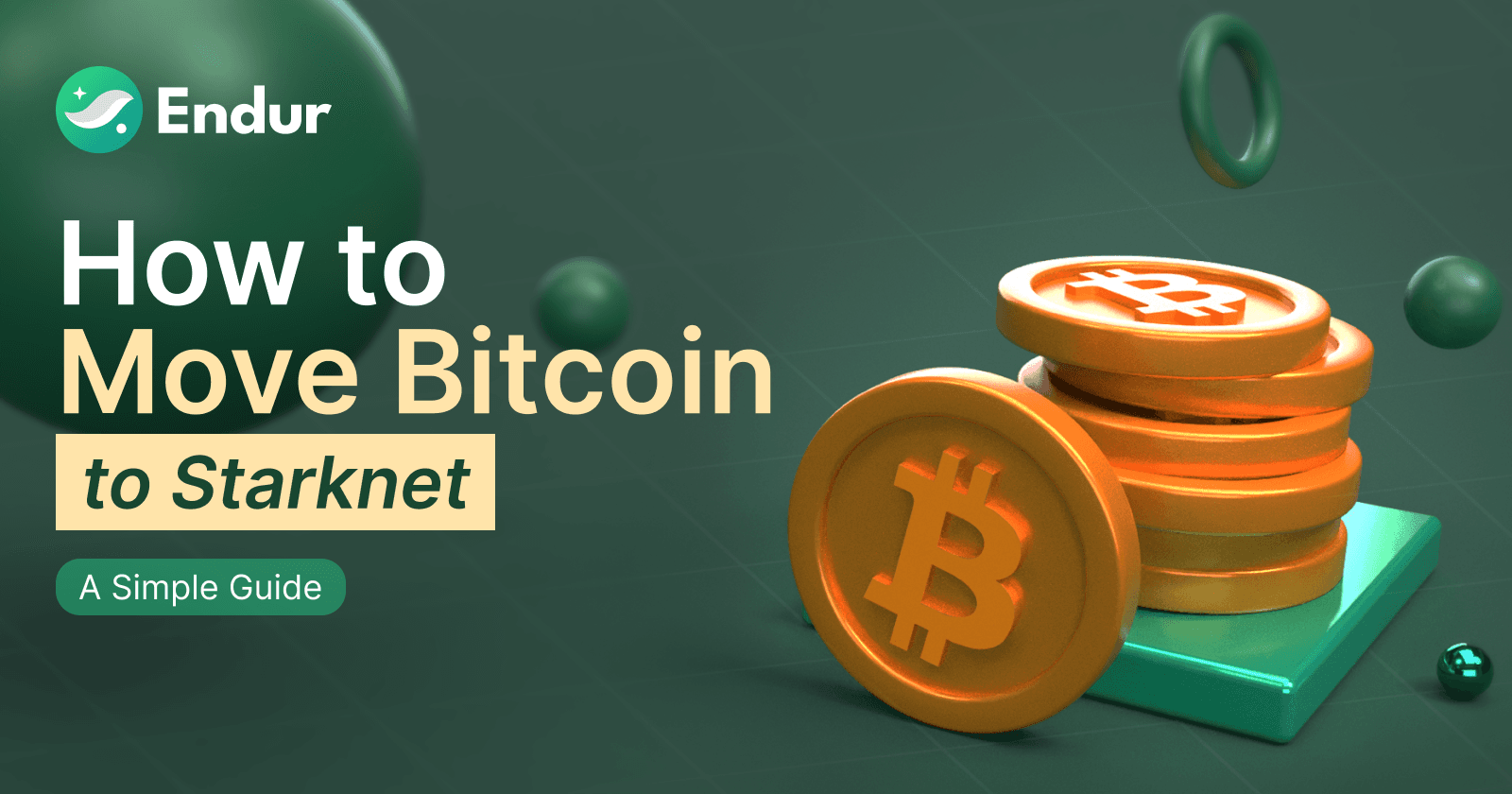 How to Bridge Bitcoin to Starknet: A Simple Guide